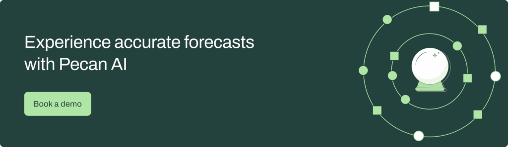 Banner promoting Pecan AI for accurate forecasts.